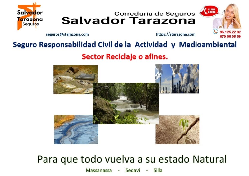 SEGURO PARA EMPRESAS DE RECICLAJE TRATAMIENTOS RESIDUOS PLÁSTICO PINTURA CHATARRERÍAS